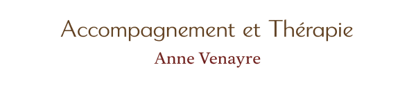 Haeder du site de Anne-Venayre, accompagnement et therapie à Vannes et Pontivy